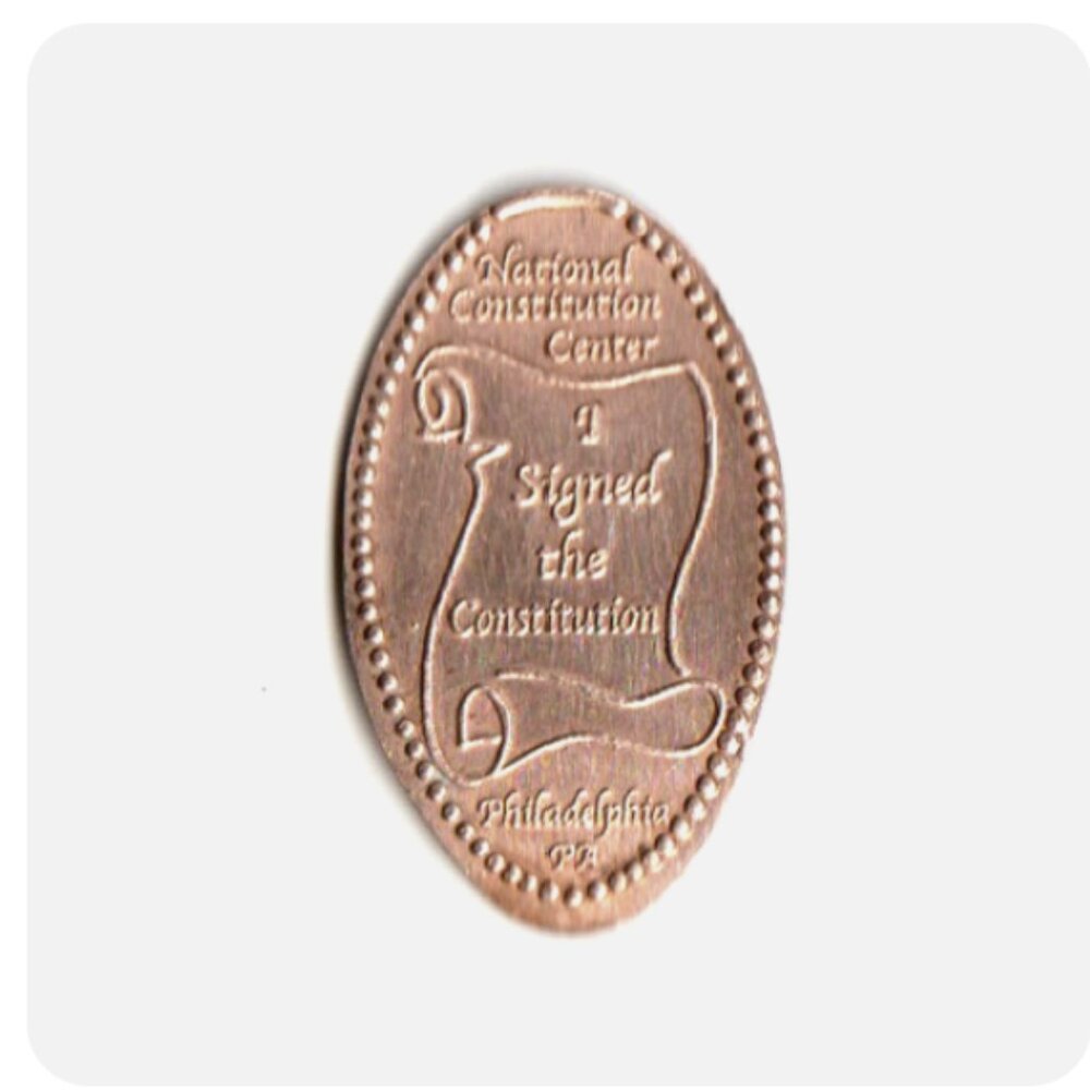 Elongated Penny "National Constitution Center" Philadelphia PA COPPER